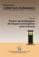 					Ver Núm. 2 (2013): Ensino-aprendizagem de línguas estrangeiras para crianças
				